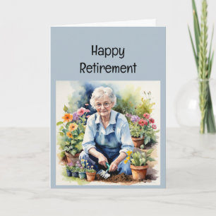 Enjoy Your Retirement Gardening Gardens Card