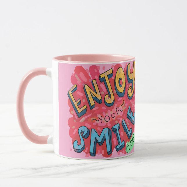 Enjoy Your Smile (I Do) Mug (Left)