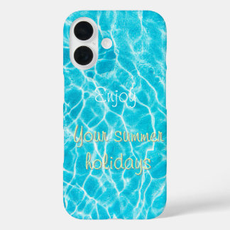 Enjoy your summer holidays iPhone 16 case
