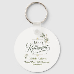 Enjoy Your Well-Deserved Retirement Personalised Key Ring
