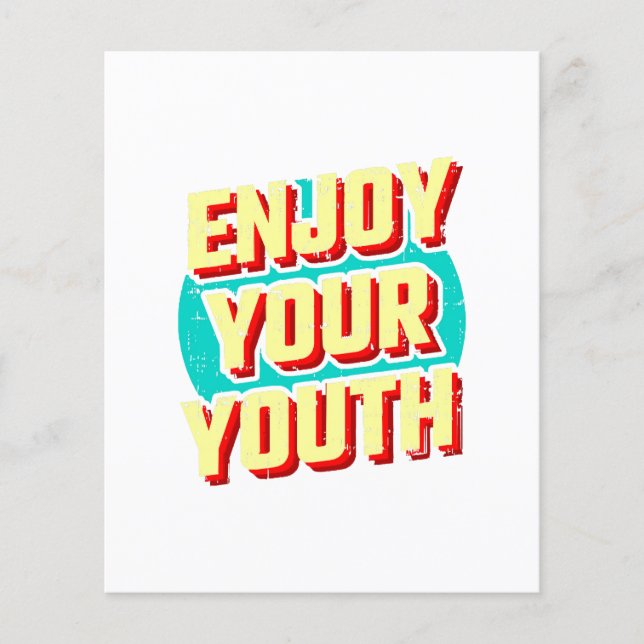 Enjoy your youth classic (Front)