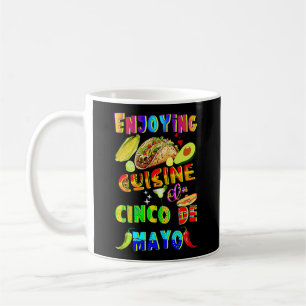 Enjoying Cuisine On Cinco de Mayo Coffee Mug