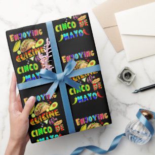 Enjoying Cuisine On Cinco de Mayo Wrapping Paper