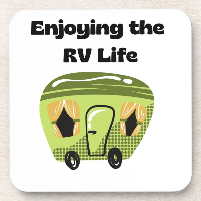 Enjoying the RV Life on a  Coaster (Front)