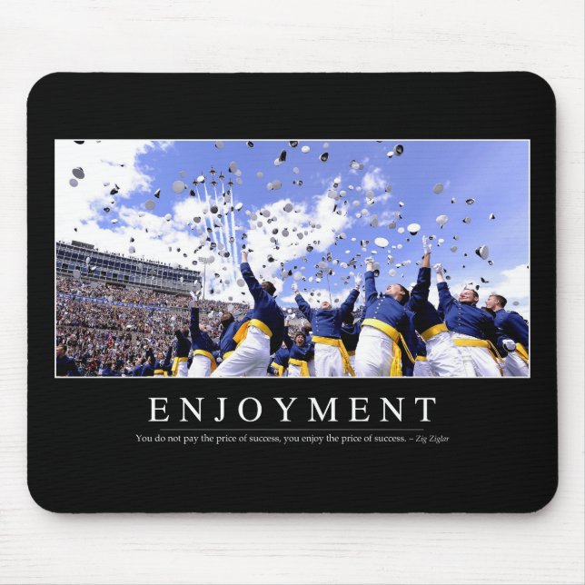 Enjoyment: Inspirational Quote Mouse Pad (Front)