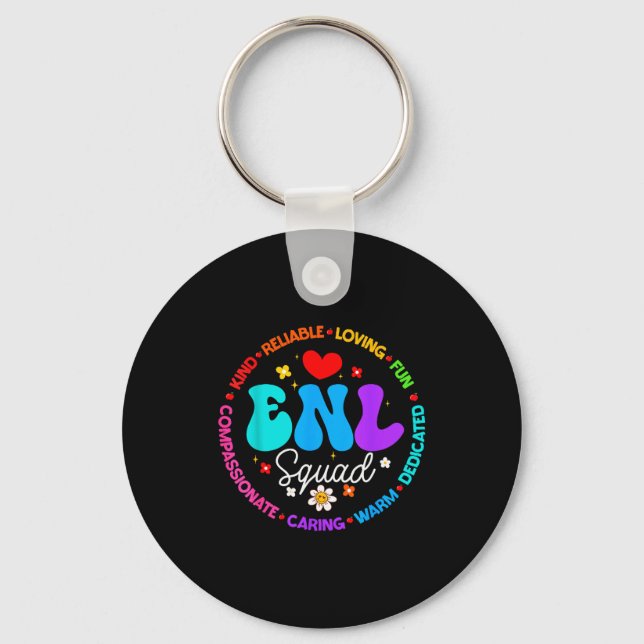 Enl Squad Teacher Squad English New Language Crew  Key Ring (Front)