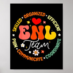 Enl Team Teacher English New Language Squad Crew  Poster