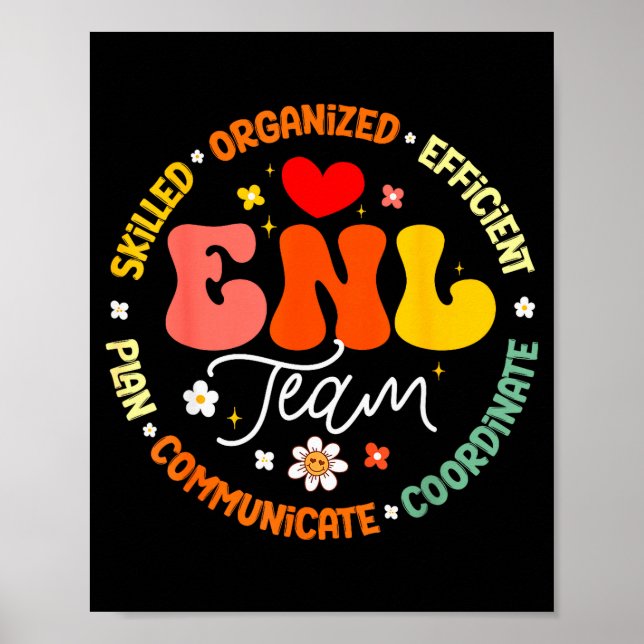 Enl Team Teacher English New Language Squad Crew  Poster (Front)