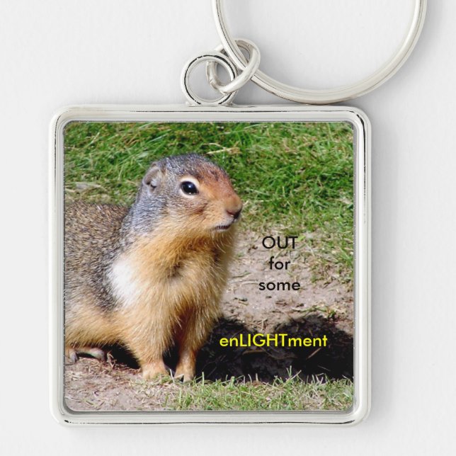 Enlightment/ Cute Groundhog Keychain (Front)