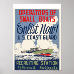 Enlist Now! U.S. Coast Guard Poster