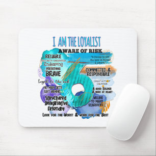 Enneagram Type 6 - I Am The Loyalist Mouse Pad