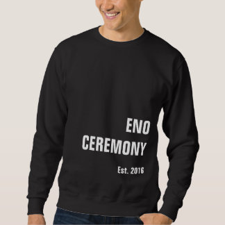 ENO CEREMONY Eno is a Good Dog Sweatshirt