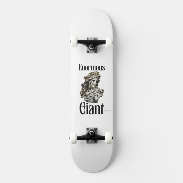 Enormous Giant Decks : Wait For No One Skateboard (Front)