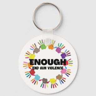 Enough End Gun Violence - No Gun Awareness Day Key Ring