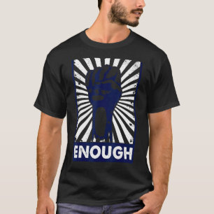 Enough End Gun Violence No Gun Awareness Day Wear  T-Shirt