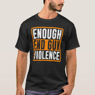 Enough End Gun Violence Orange Peace sign T-Shirt