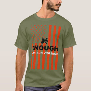 Enough End Gun Violence Wear Orange Gun Tee