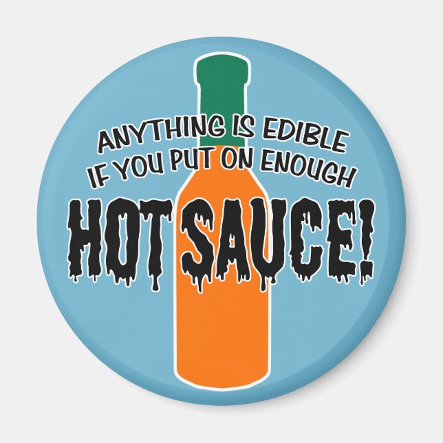 Enough Hot Sauce Magnet (Front)