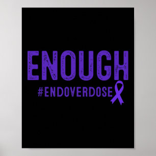 Enough Overdose Awareness Month Purple Ribbon Mens Poster