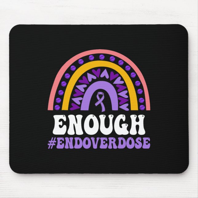 Enough Overdose Pruple Ribbon Opioid Overdose Awar Mouse Pad (Front)