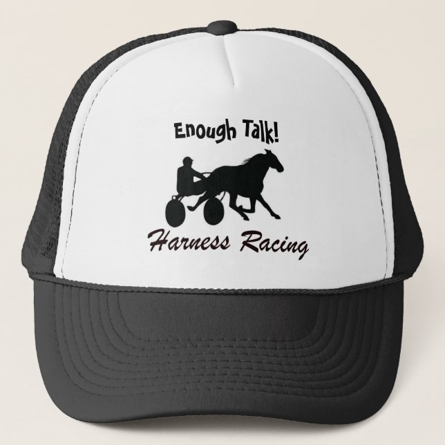 Enough Talk Harness Racing Trucker Hat (Front)