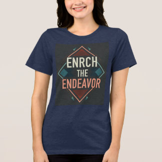 Enrch The Endeavour Tri-Blend Shirt