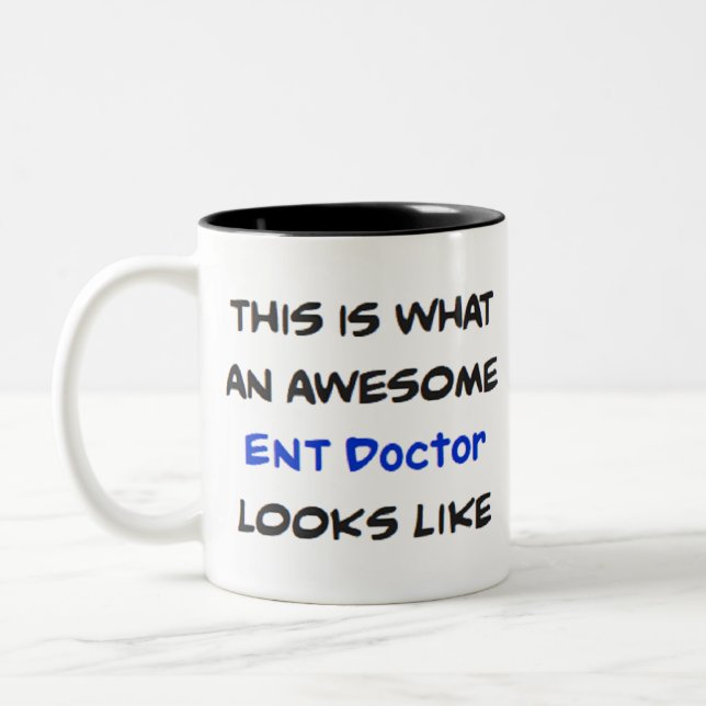 ent doctor, awesome Two-Tone coffee mug (Left)