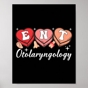 Ent Nurse Valentine Otolaryngologist Ear Nose Thro Poster