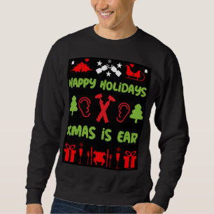 ENT Otolaryngology Otorhinolaryngologist Xmas Sweatshirt
