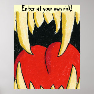 ENTER AT YOUR OWN RISK poster