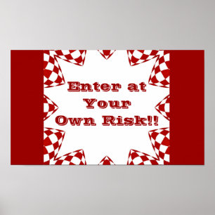 Enter at your own risk, red & white checks poster