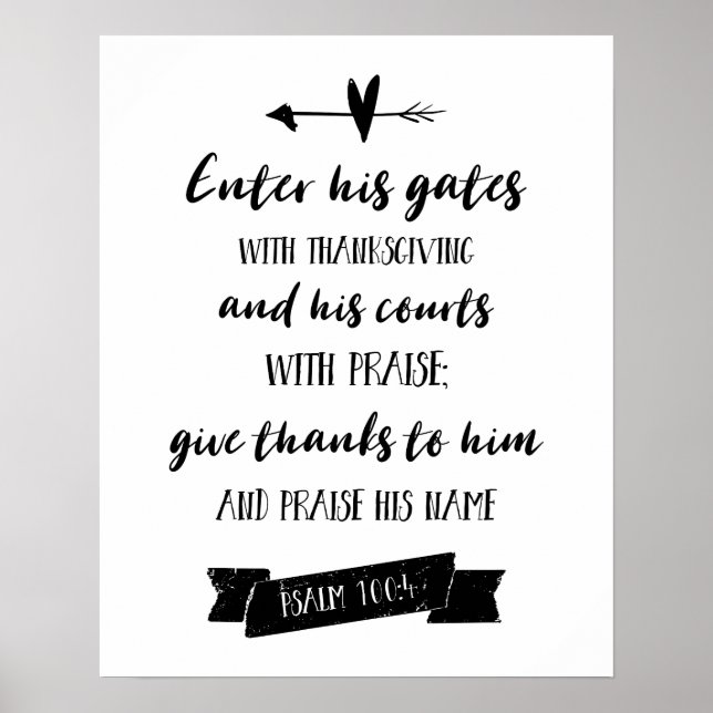 Enter his gates Psalms Christian Typography Chic Poster (Front)
