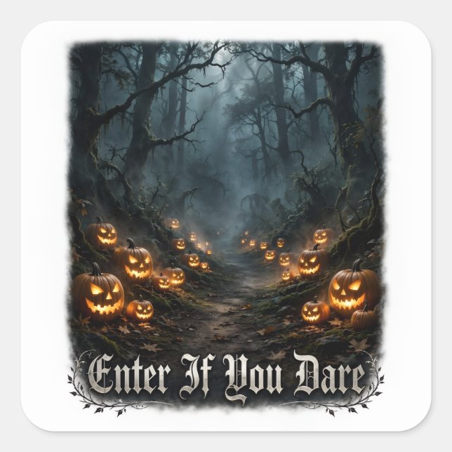 Enter If You Dare Sticker (Front)