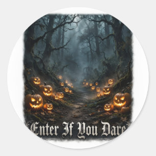 Enter If You Dare Sticker