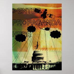 >ENTER PROPAGANDA HERE POSTER
