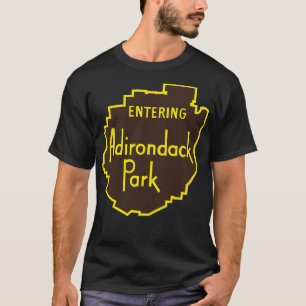 Entering Adirondack Park Sign T-Shirt