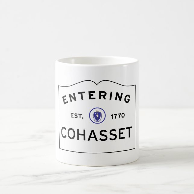 Entering COHASSET MASSACHUSETTS Street Sign Coffee Mug (Center)