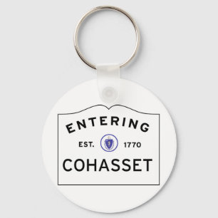 Entering COHASSET MASSACHUSETTS Street Sign Key Ring