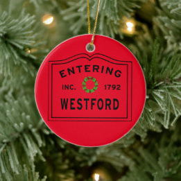 Entering Massachusetts Town Westford Ceramic Ornam Ornament