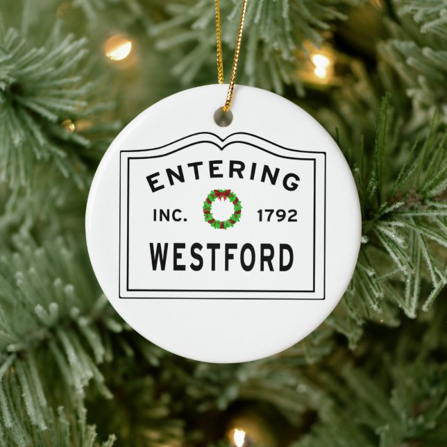 Entering Massachusetts Town Westford Ceramic Ornament (Tree)