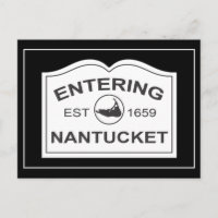 Entering Nantucket Est. 1659 Sign in Black & White