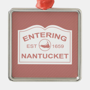Entering Nantucket Welcome Sign in Nantucket Red Metal Ornament