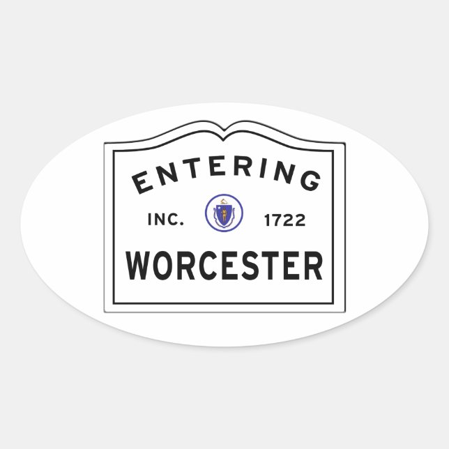 Entering the City of Worcester MA Oval Sticker (Front)