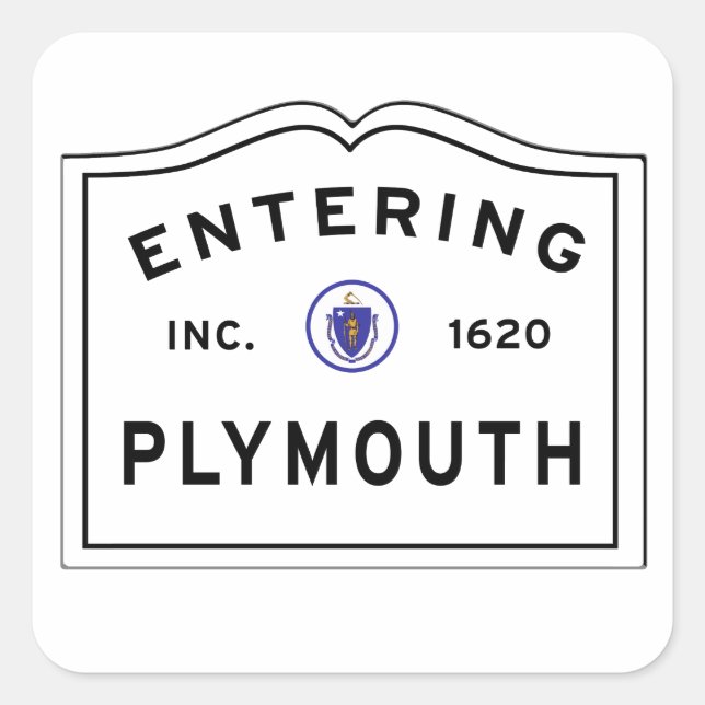 Entering the Town of PLYMOUTH Ma Square Sticker (Front)