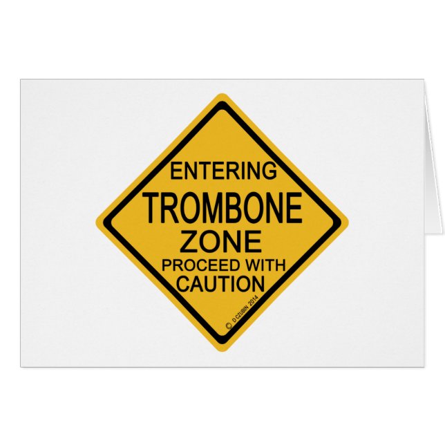 Entering Trombone Zone (Front Horizontal)