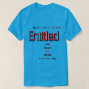 Entitled T-Shirt