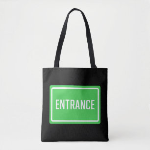 Entrance Sign Tote Bag