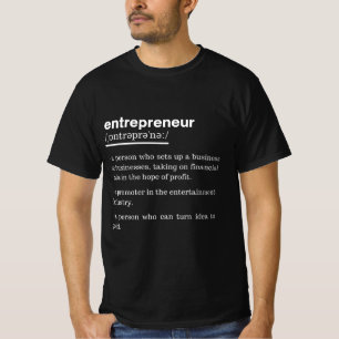 Entrepreneur Definition Funny Business Owner Gift T-Shirt