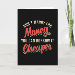 Entrepreneur Don't Marry For Money Manager CEO Card