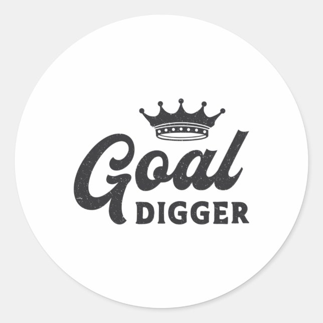Entrepreneur Goal Digger Boss Business CEO Manager Classic Round Sticker (Front)